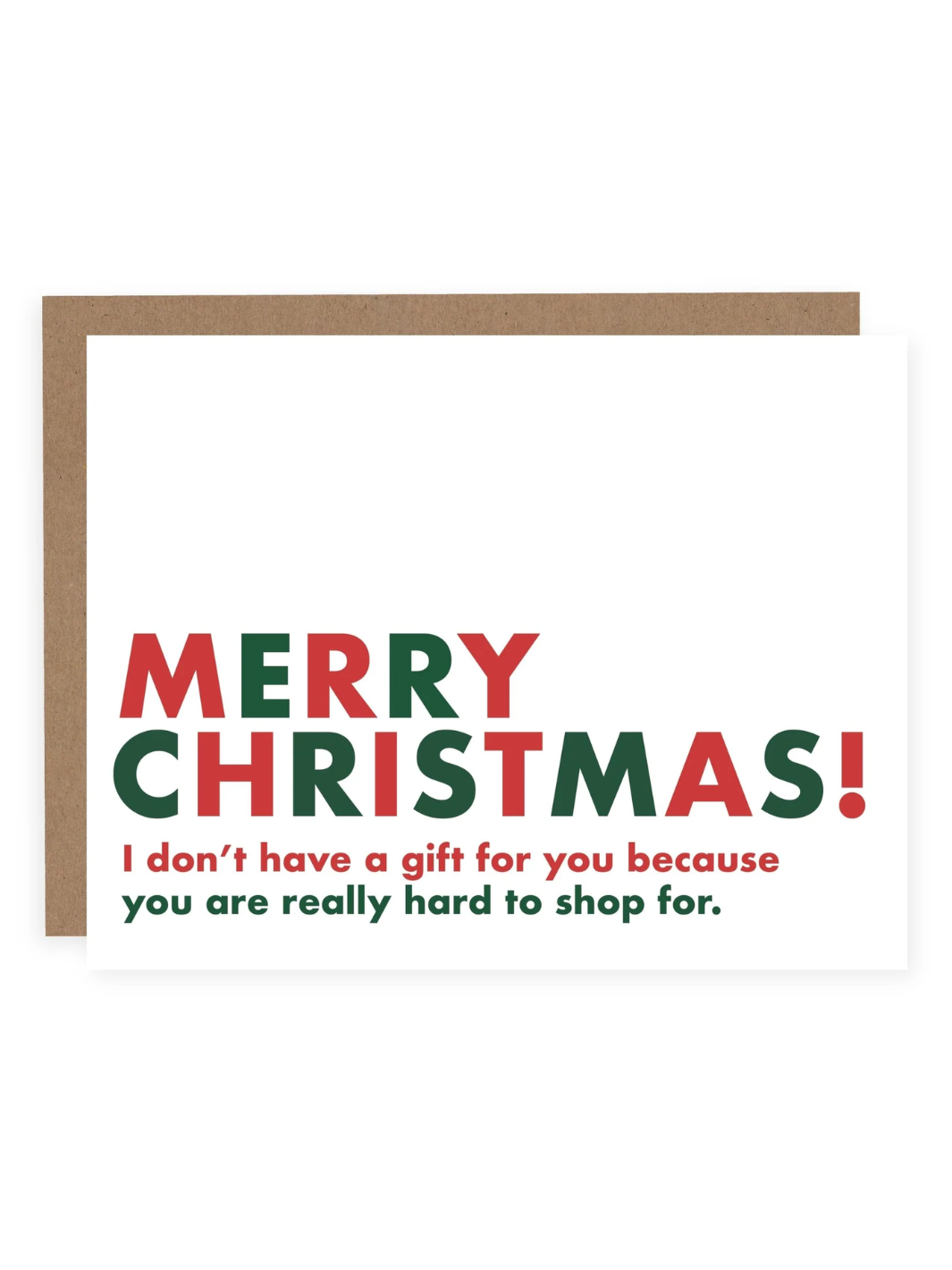 YOU ARE REALLY HARD TO SHOP FOR (CHRISTMAS) Card