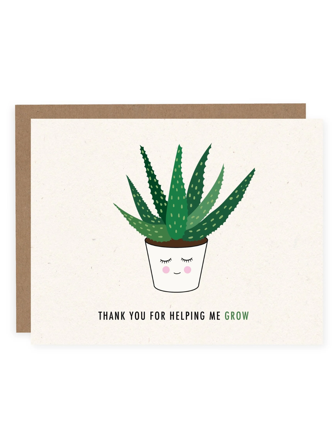 THANKS FOR HELPING ME GROW Card
