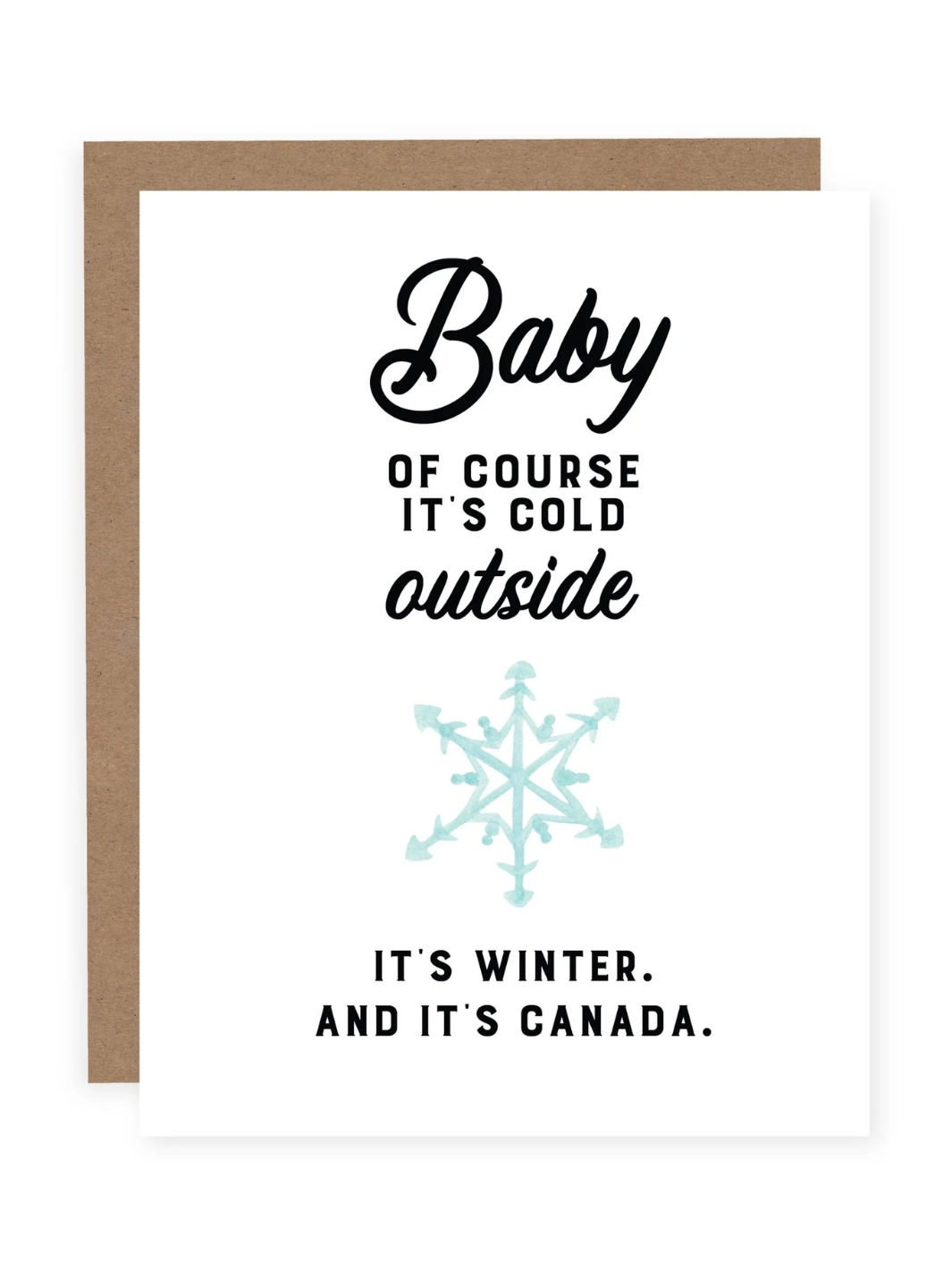 BABY OF COURSE IT'S COLD OUTSIDE Card